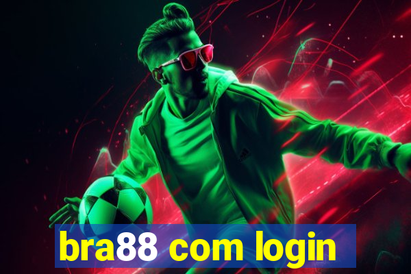 bra88 com login